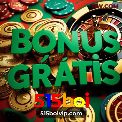 515boi bônus R$5.000 + 500 giros - Rollover 35x, prazo 30 dias, 38% taxa conversão